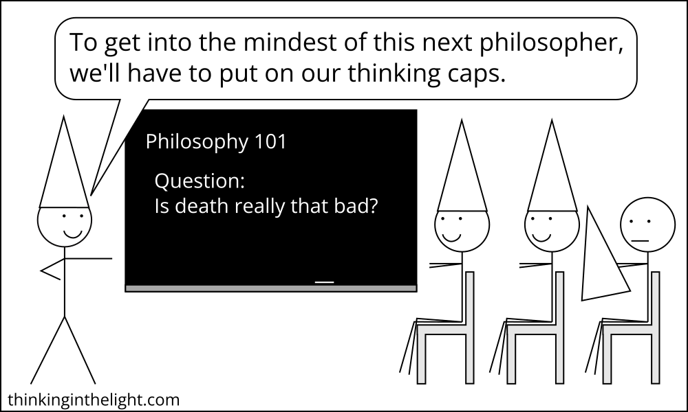 To get into the mindset of this next philosopher, we'll have to put on our thinking caps.